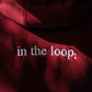 in the loop